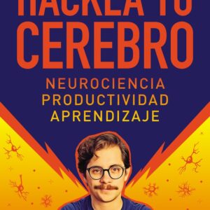 Hackea tu cerebro