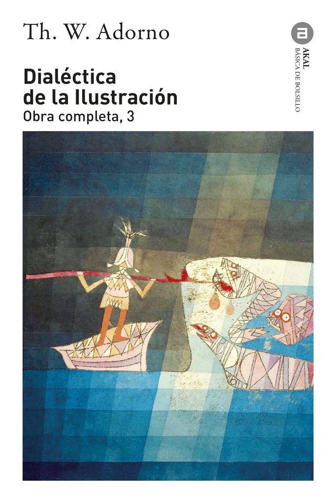 O.C. ADORNO 03 DIALECTICA DE LA ILUSTRACION (ARG)