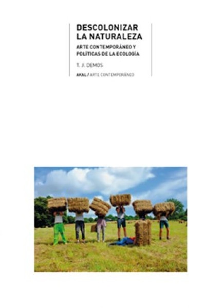 DESCOLONIZAR LA NATURALEZA