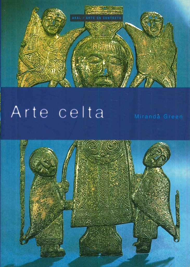 ARTE CELTA (ARTE EN CONTEXTO)