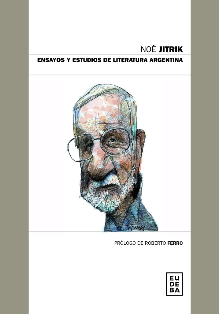 ENSAYOS Y ESTUDIOS DE LITERATURA ARGENTINA