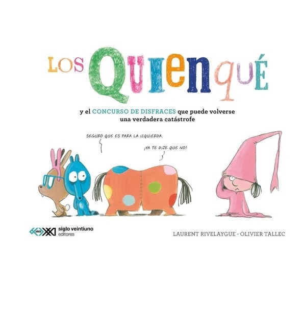 LOS QUIENQUE Y EL CONCURSO DE DISFRACES QUE PUEDE VOLVERSE UNA VERDADERA CATASTROFE